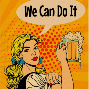 Affiche vintage We Can Do It sur le thème de la bière