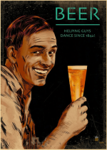 Affiche "La Bière Aide Les Hommes A Danser