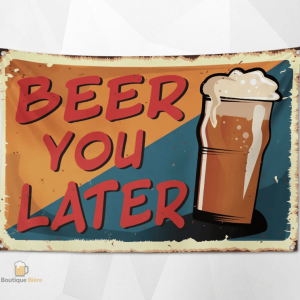 Drapeau Beer You Later pour les amateurs de bière