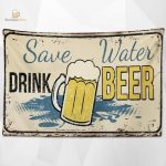 Drapeau Save Water Drink Beer