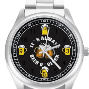 Montre Bière It's Always Beer O'Clock en métal
