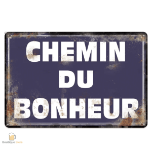 Plaque métal Chemin du Bonheur pour décoration murale