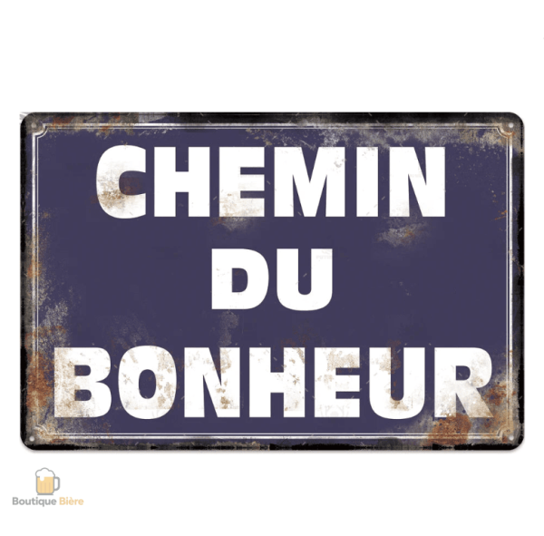 Plaque métal Chemin du Bonheur pour décoration murale