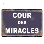 Plaque métal Cour des Miracles
