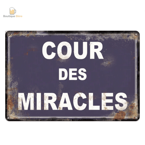 Plaque métal Cour des Miracles