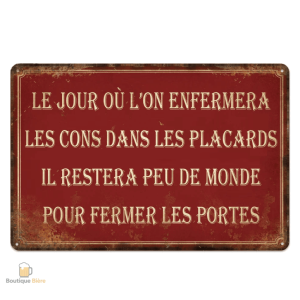 Plaque métal humoristique : enfermer les cons