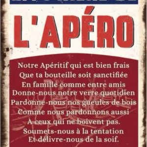 Plaque métal La Prière De L'Apéro pour ambiance conviviale