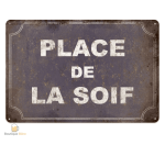 Plaque Métal Place De La Soif pour amateurs de bière