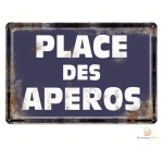 Plaque métal "Place Des Apéros" pour amateurs de bière