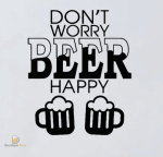 Sticker "Don't Worry Beer Happy" pour déco bar