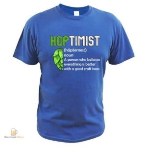 T-Shirt Hoptimist pour les amateurs de bière