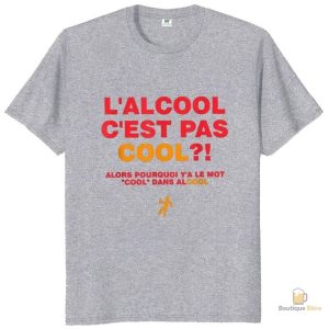 T-Shirt tendance avec un message anti-alcool